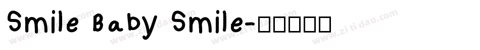 Smile Baby Smile字体转换